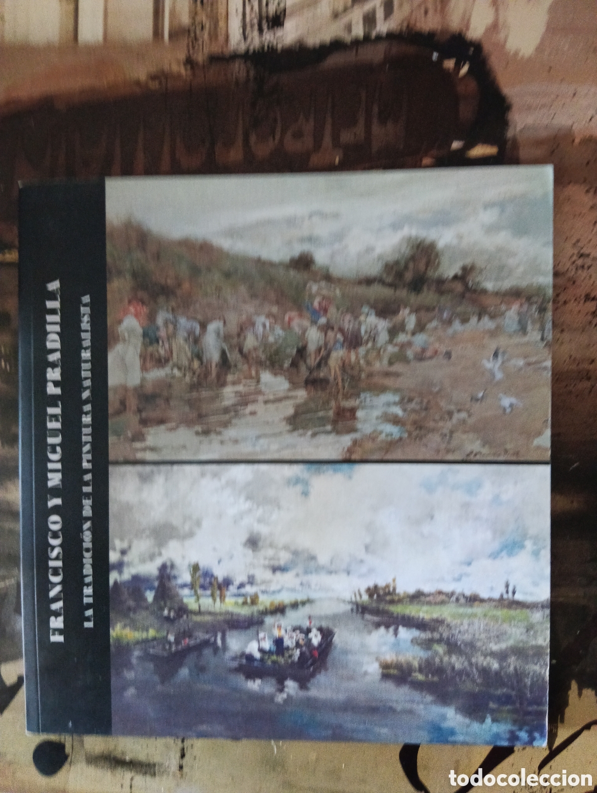 Libros de segunda mano: Francisco y Miguel Pradilla, La tradici&oacute;n de la pintura naturalista
