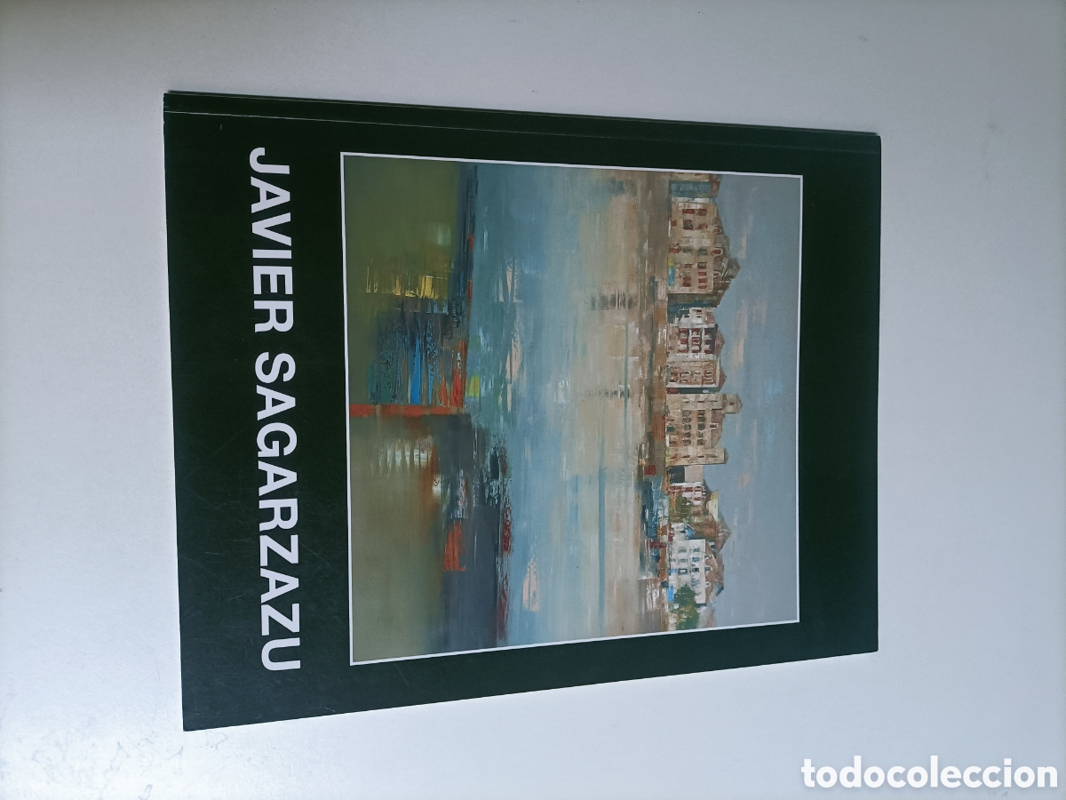 Libros de segunda mano: Javier Sagarzazu Galer&iacute;a de arte Sokoa 2008 Madrid
