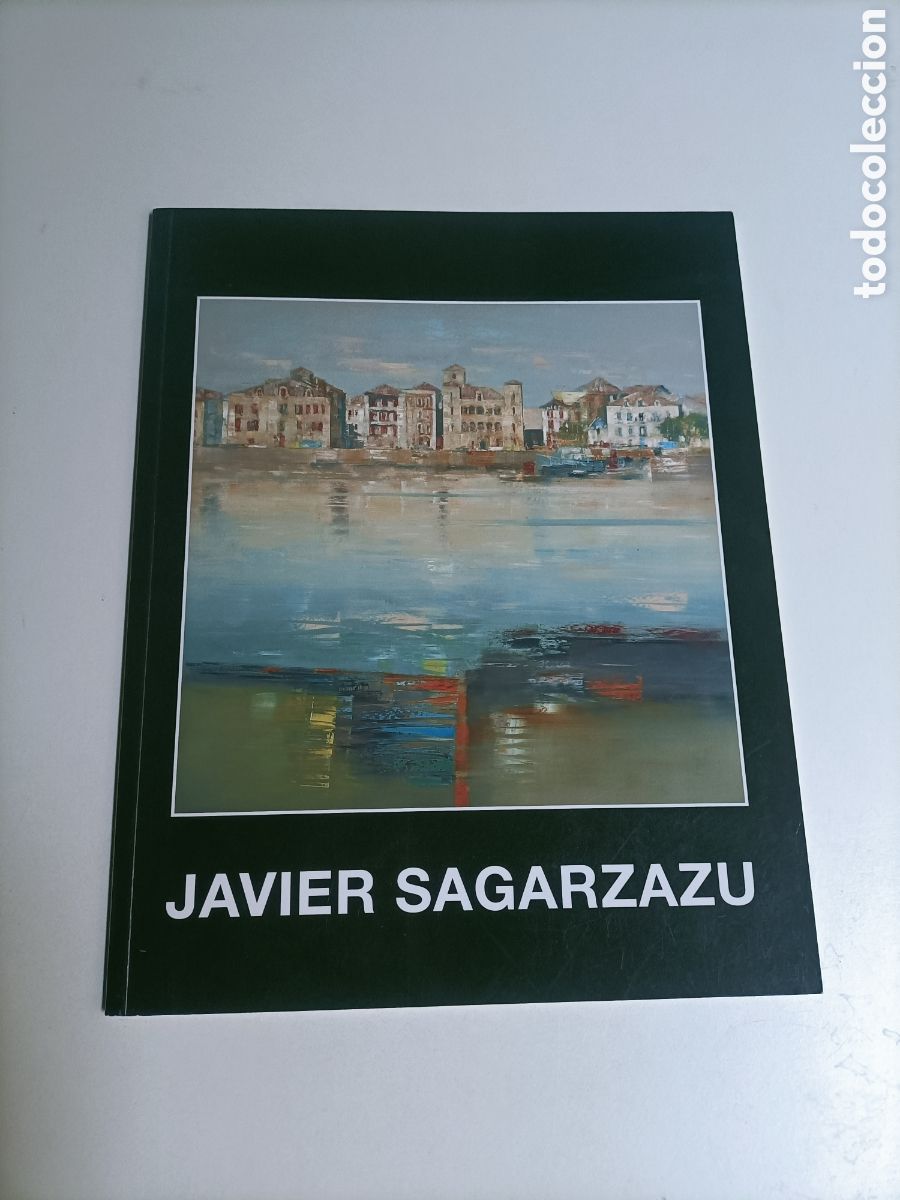 Libros de segunda mano: Javier Sagarzazu Galer&iacute;a de arte Sokoa 2008 Madrid