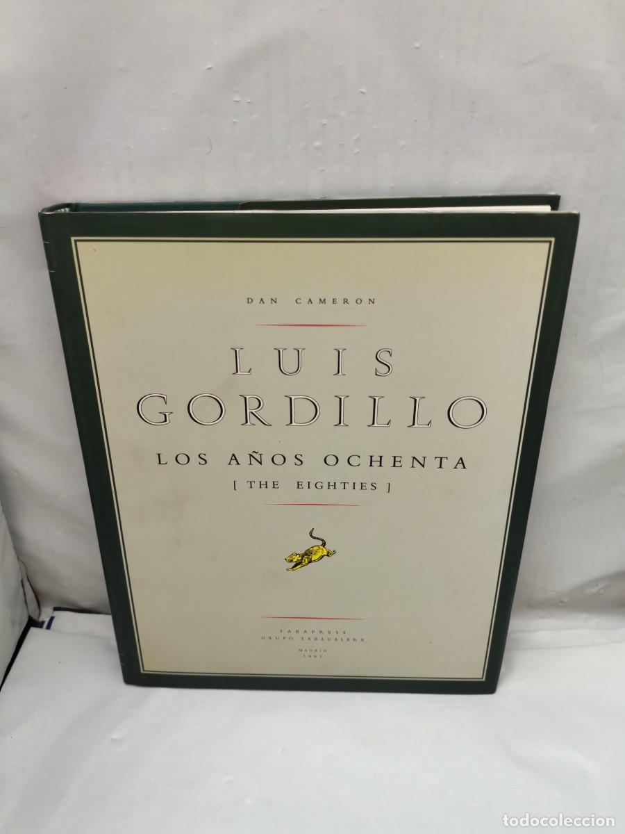 Gebrauchte B&uuml;cher: Luis Gordillo. Los a&ntilde;os ochenta (Primera edici&oacute;n, tapa dura)