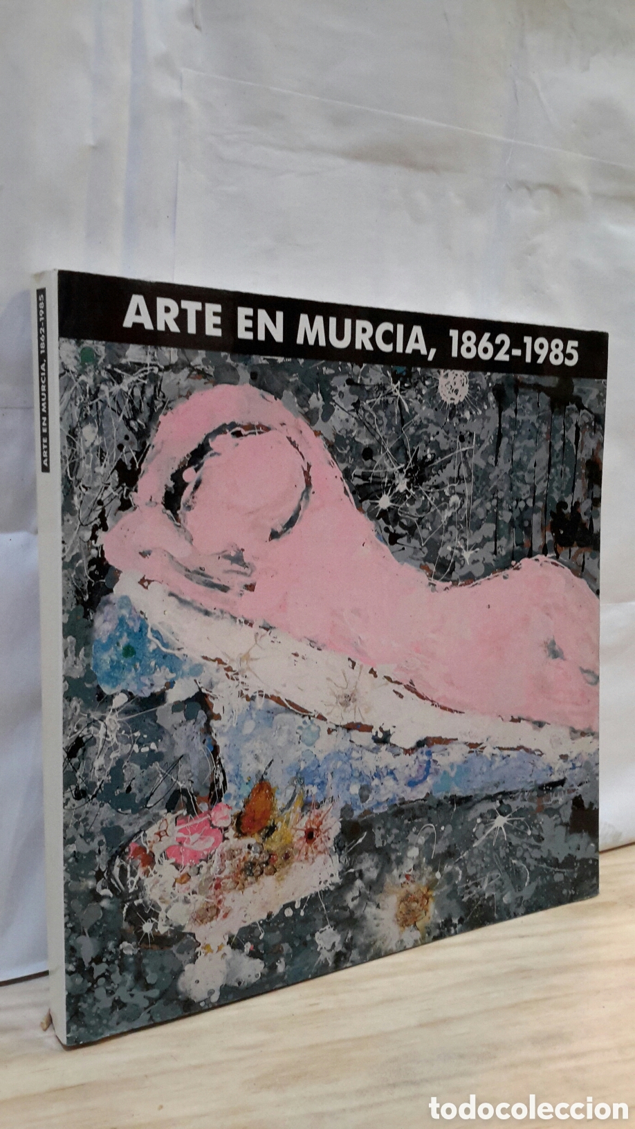 Libros de segunda mano: Arte en Murcia, 1862 - 1985