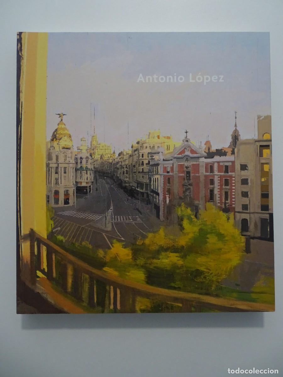 Libros de segunda mano: Cat&aacute;logos exposiciones Museo Thyssen: Antonio L&oacute;pez 2011