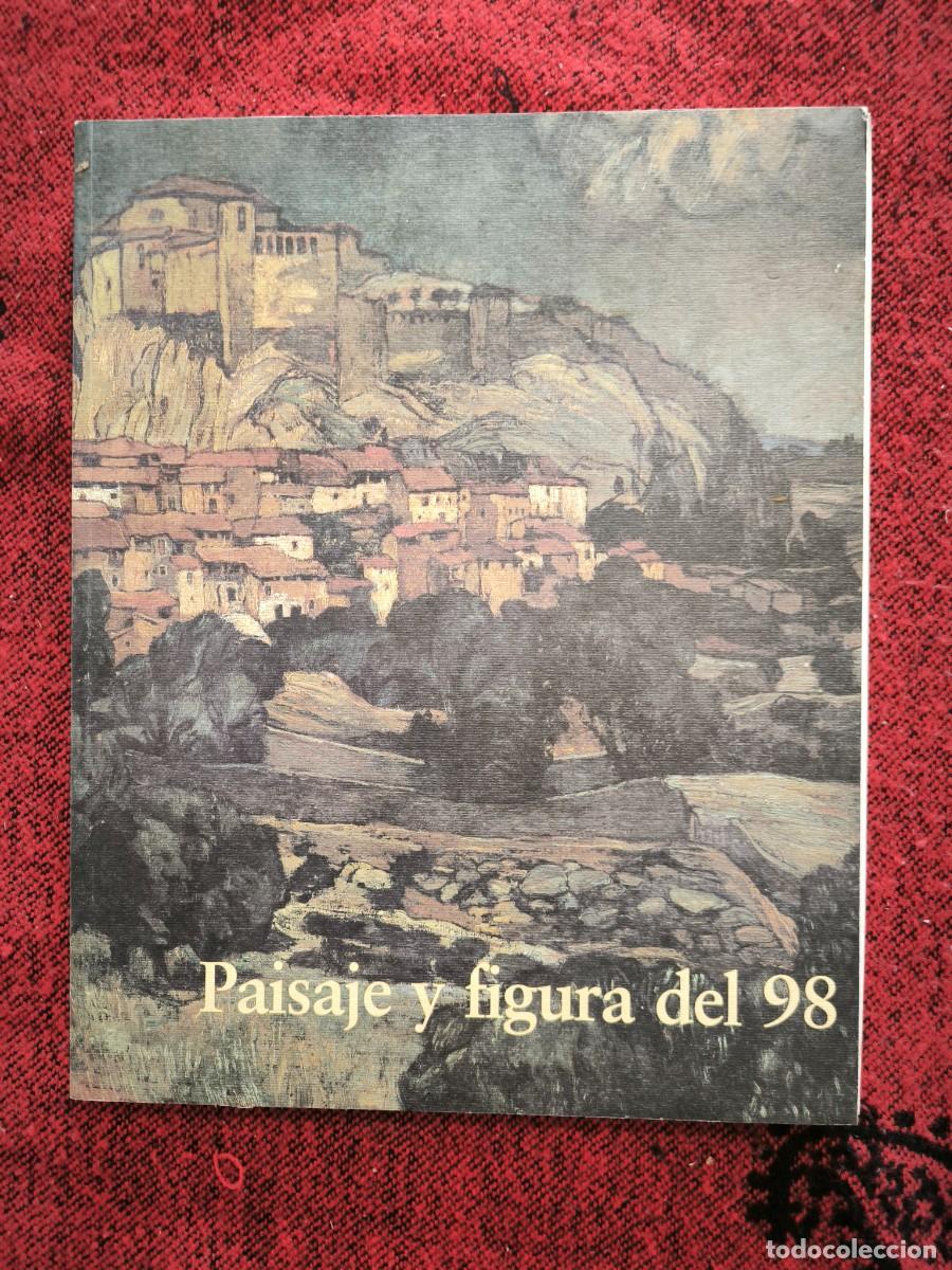 Libros de segunda mano: Cat&aacute;logo Paisaje Y Figura Del 98 | Exposici&oacute;n Fundaci&oacute;n Central Hispano | Arte Espa&ntilde;ol
