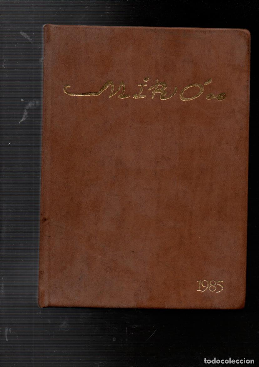 Libros de segunda mano: AGENDA MIR&Oacute;... PARA 1985. CON LAMINAS DE SUS MEJORES OBRAS. EDICIONES POLIGRAFA,