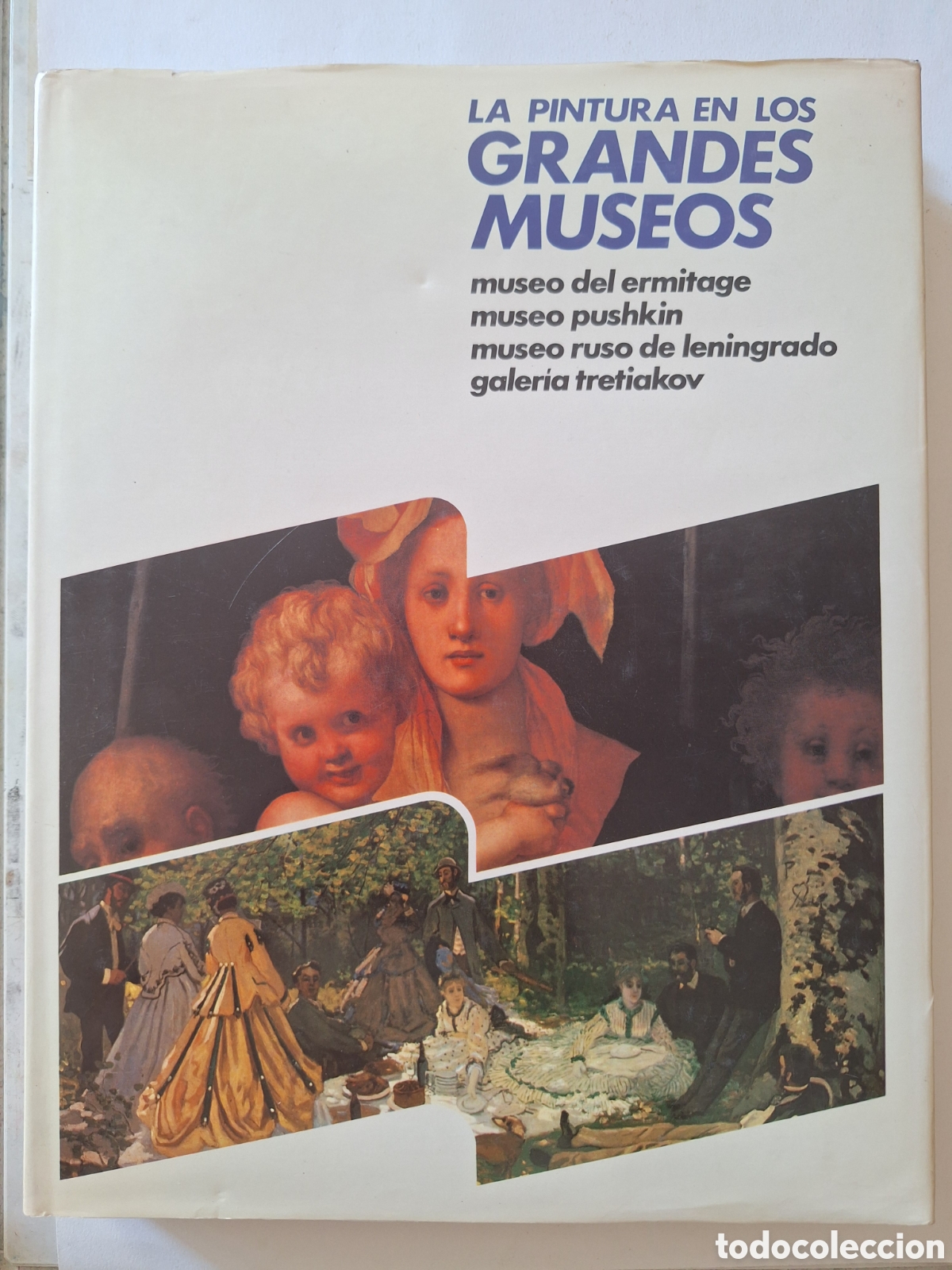 Libros de segunda mano: LA PINTURA EN LOS GRANDES MUSEOS Ermitage, Pushkin, m. ruso de Leningrado, galer&iacute;a Tretiakov