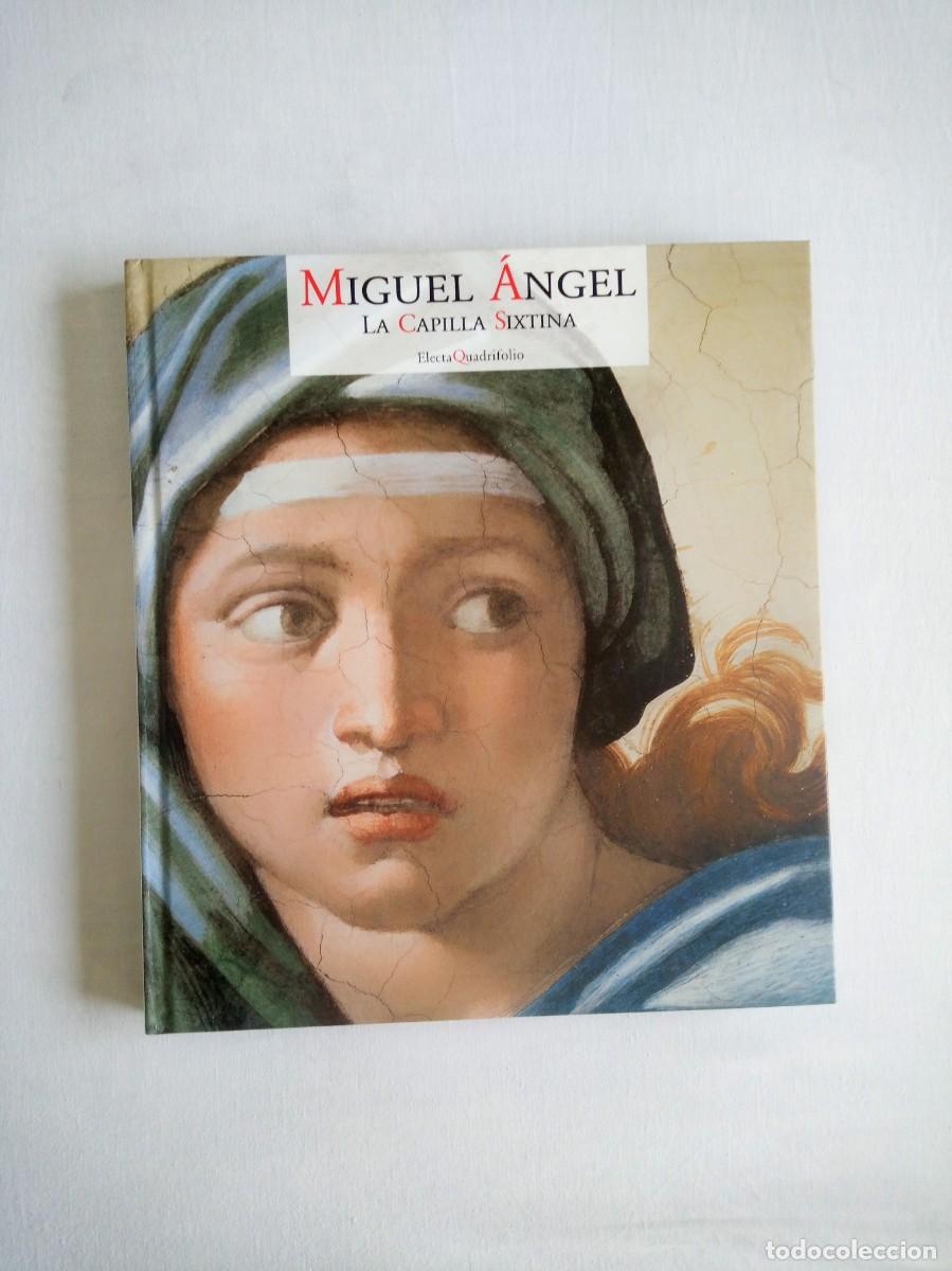 Libros de segunda mano: MIGUEL &Aacute;NGEL - LA CAPILLA SIXTINA,POR STEFANO ZAFFI - COLECCI&Oacute;N QUADRIFOLIO - A&Ntilde;O 1999