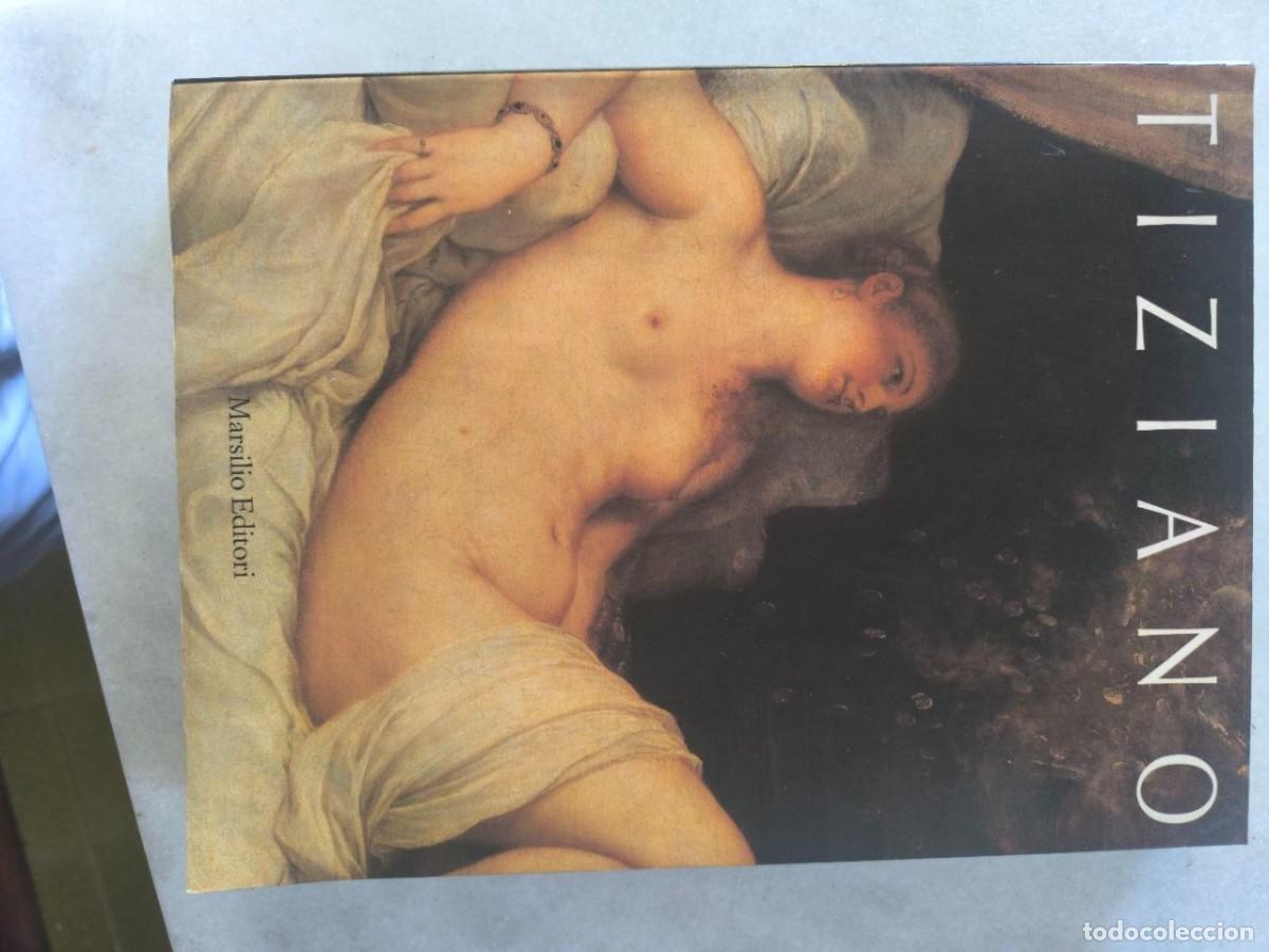 Libros de segunda mano: TIZIANO, MARSILIO EDITORI. 1990. CATALOGO EXPO.VENECIA. 434 PP. NO VENAL, OFTALM.GALILEO