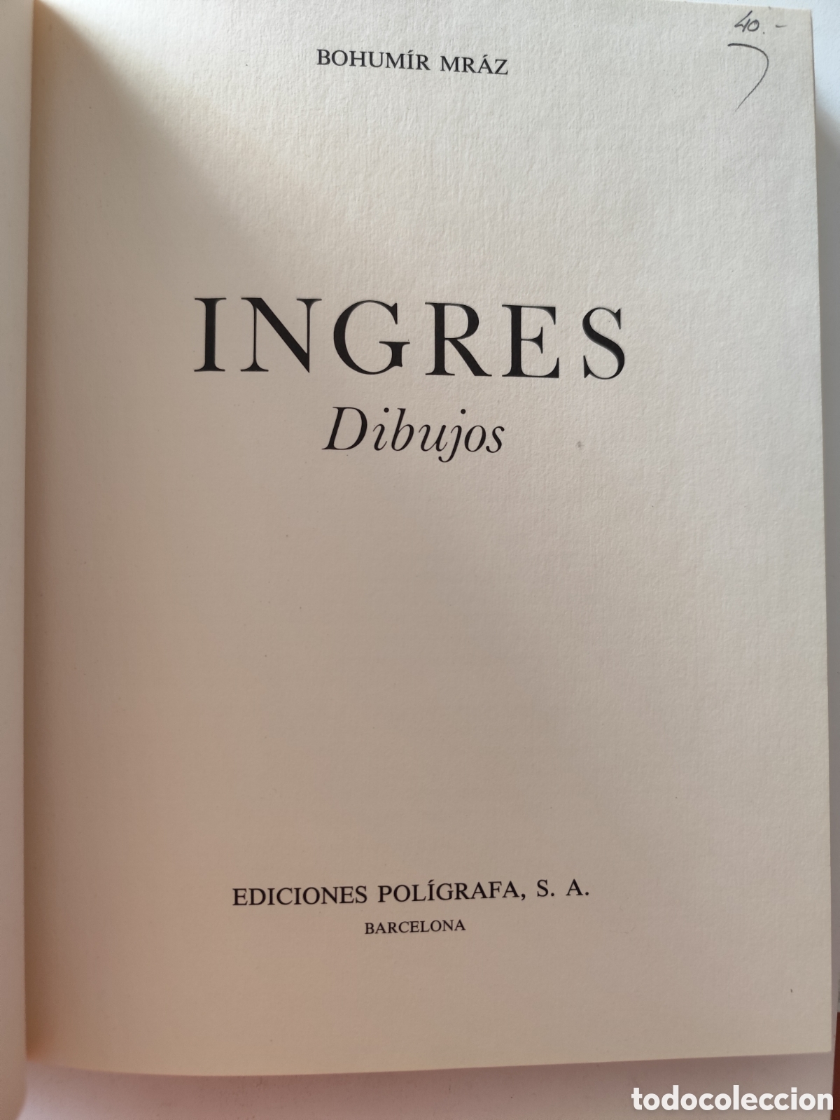 Libros de segunda mano: INGRES Dibujos BOHUMIR MRAZ - Foto 3