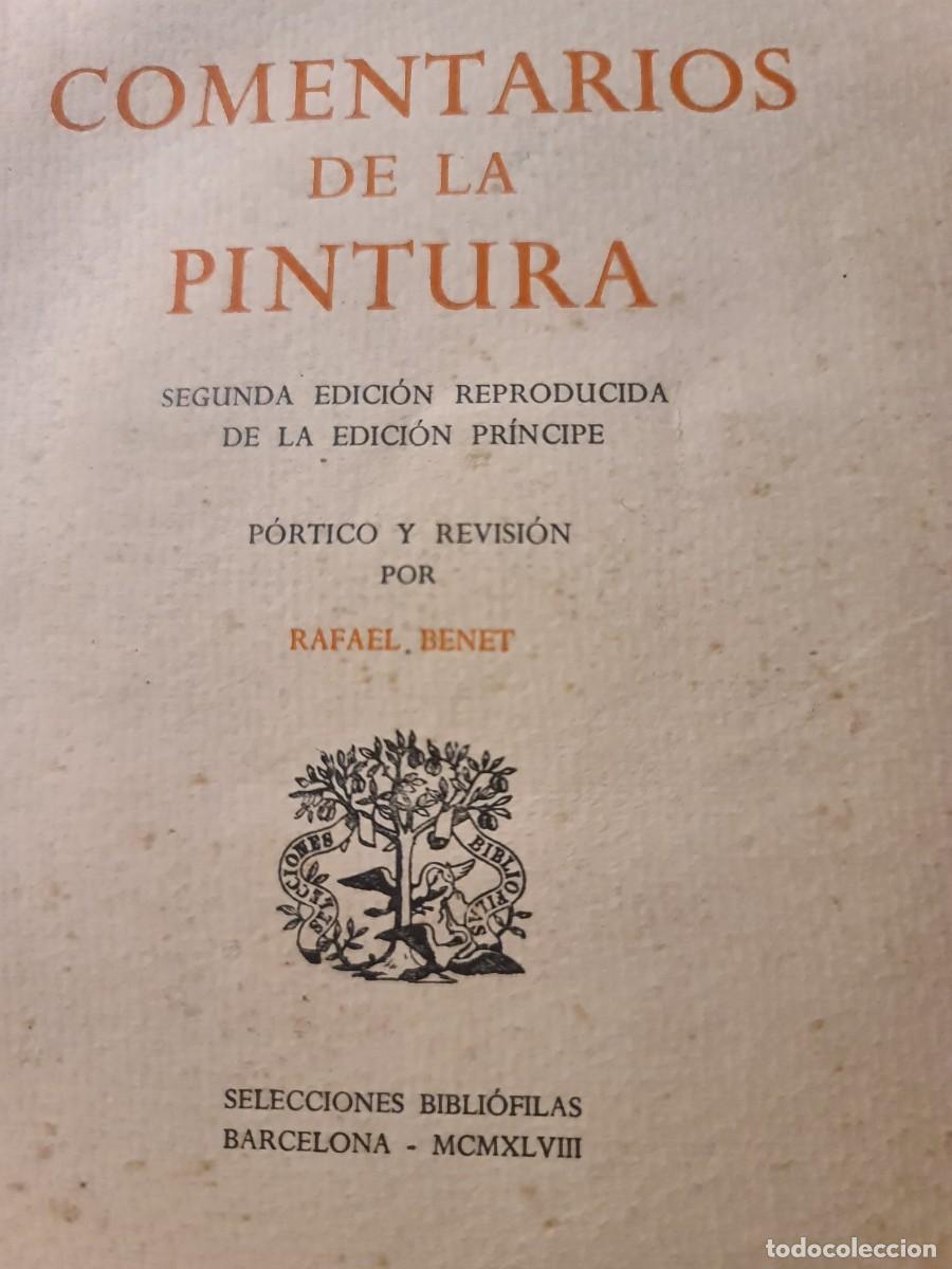 Libros de segunda mano: Felipe Guevara. Comentarios de la pintura.1948. Barcelona. Pr&oacute;logo Rafael Benet. Selecc bibli&oacute;filas.