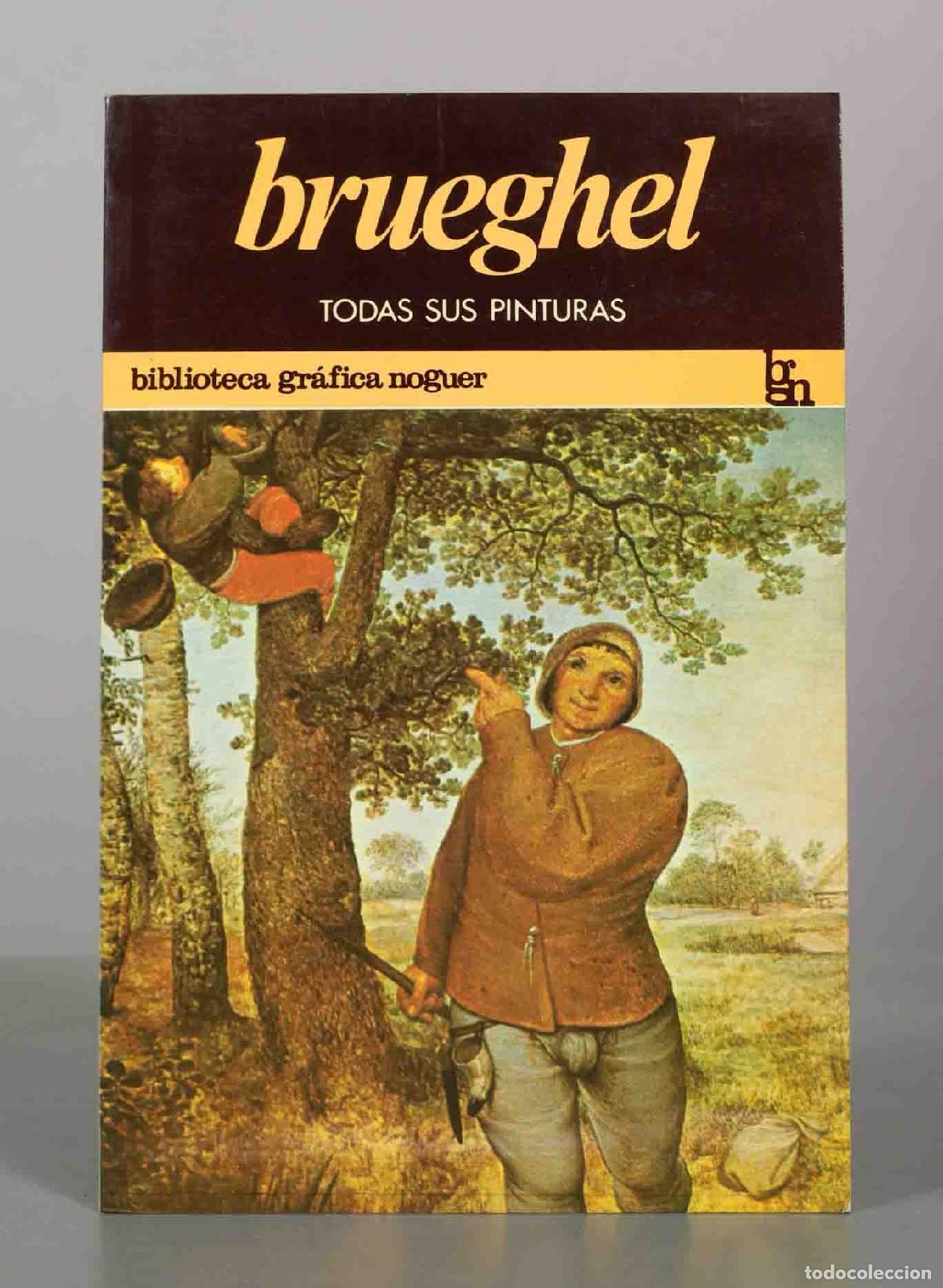 Libros de segunda mano: Brueghel - Todas sus pinturas - Tiziana Frati - Editorial Noguer