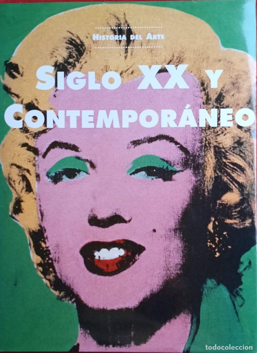 Libros de segunda mano: Historia del Arte. Siglo XX y Contempor&aacute;neo / Equipo Cultural 2008