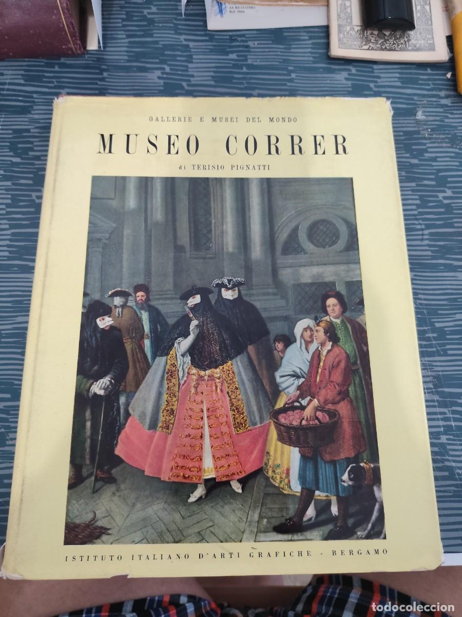 Libros de segunda mano: MUSEO CORRER,TERISIO PIGNATTI,BERGAMO,1958,138 P&Aacute;GINAS.