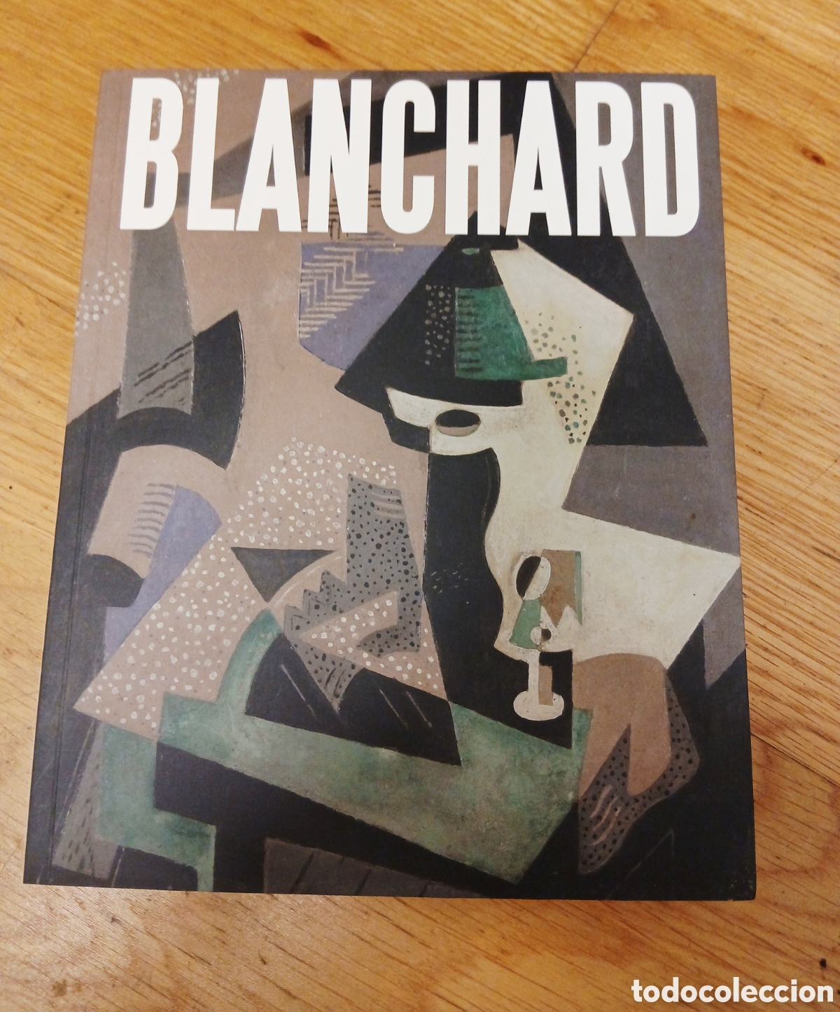 Libros de segunda mano: ​CAT&Aacute;LOGO MAR&Iacute;A BLANCHARD - MUSEO REINA SOF&Iacute;A / FUNDACI&Oacute;N BOT&Iacute;N. CUBISMO Y ARTE CONTEMPOR&Aacute;NEO