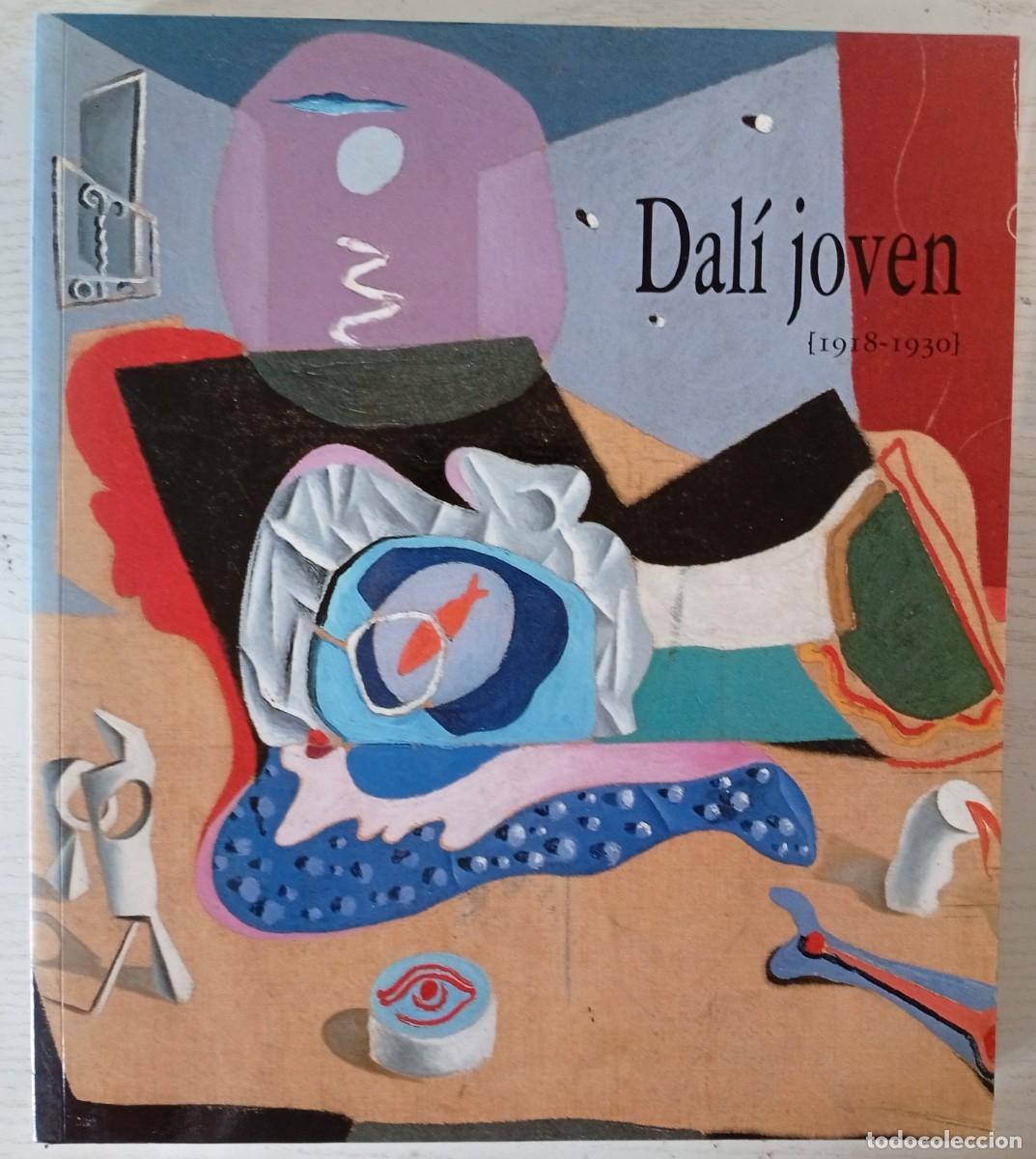 Libros de segunda mano: DAL&Iacute; JOVEN (1918-1930). (Cat&aacute;logo. Textos de Ian Gibson, R. Santos Torroella, J.M. Bonet&hellip; 1994)