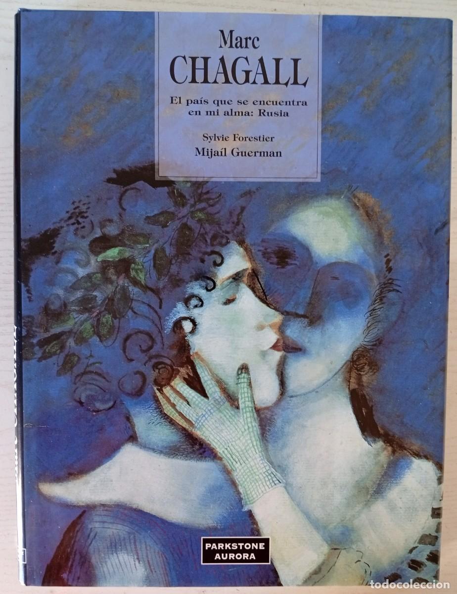 Libros de segunda mano: MARC CHAGALL. El pa&iacute;s que se encuentra en mi alma: Rusia. (Texto de Mijail Guerman. Parkstone, 1995)