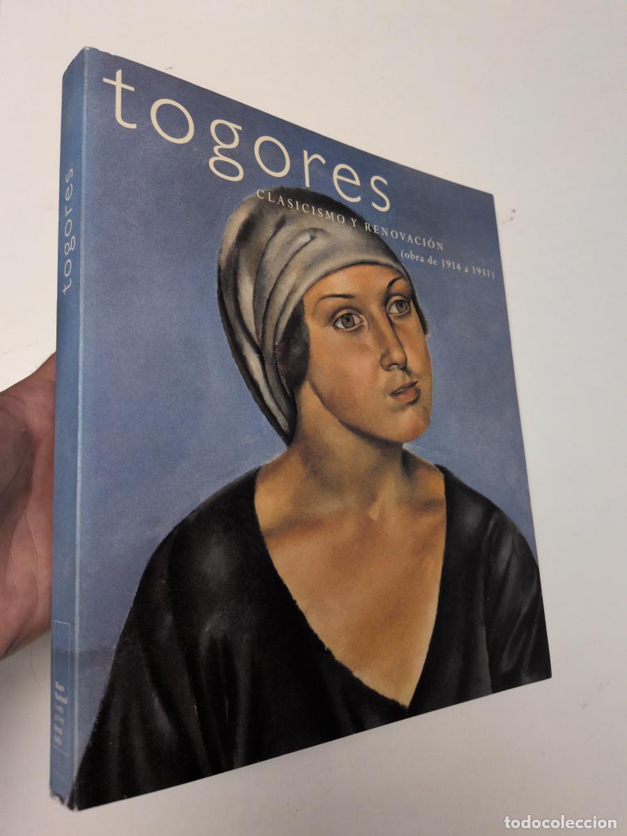 Libros de segunda mano: Togores. Clasicismo y renovaci&oacute;n (obra de 1914 a 1931) -