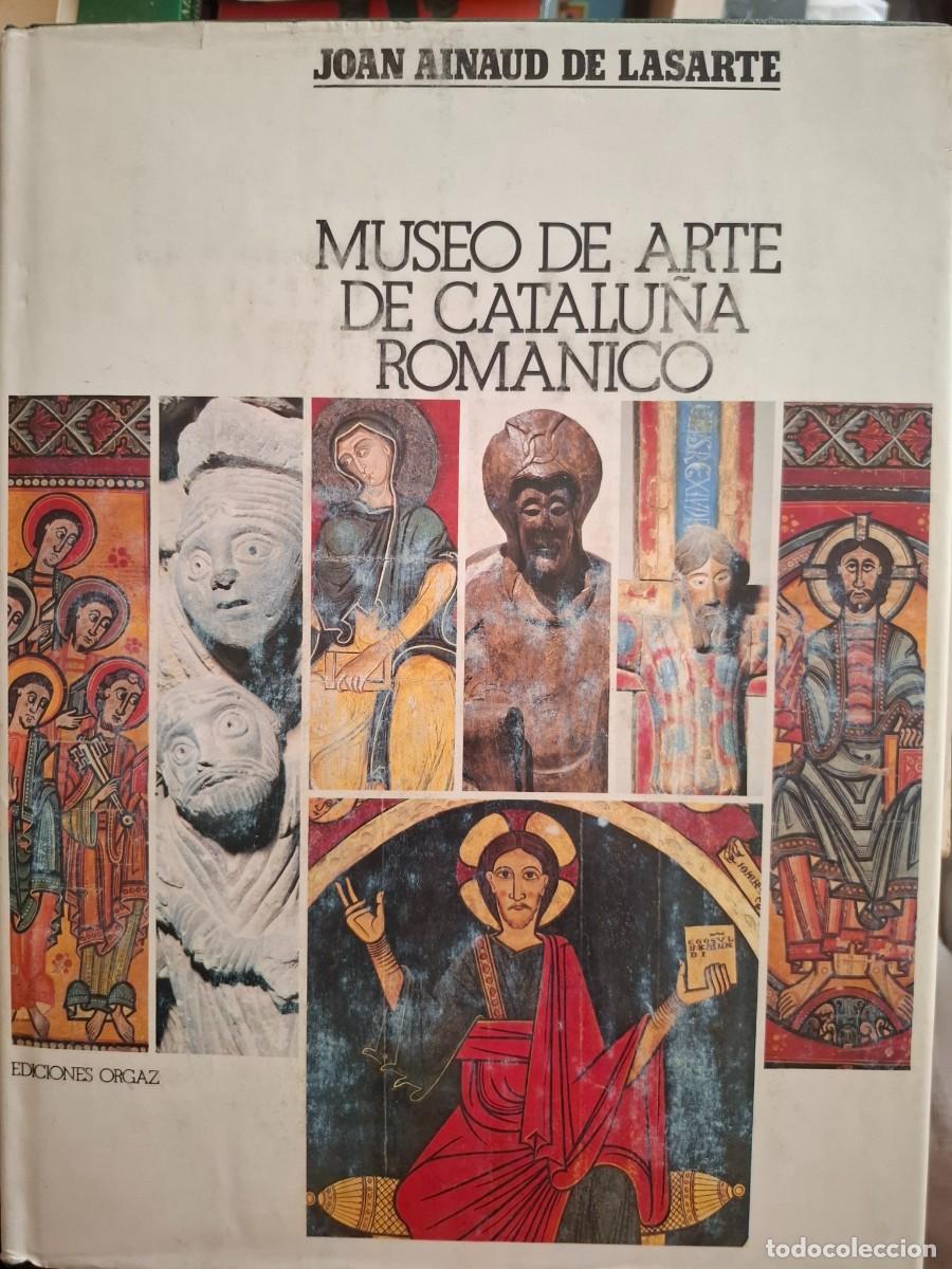 Libros de segunda mano: museo de arte de Catalunya Rom&aacute;nico Joan Ainaud de Lasarte