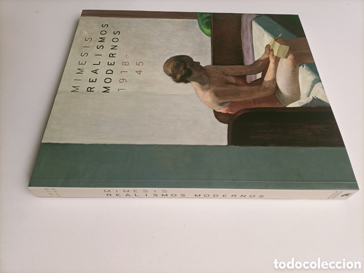 Libros de segunda mano: Mimesis realismos modernos 1918 - 45 Museo Thyssen Bornemisza