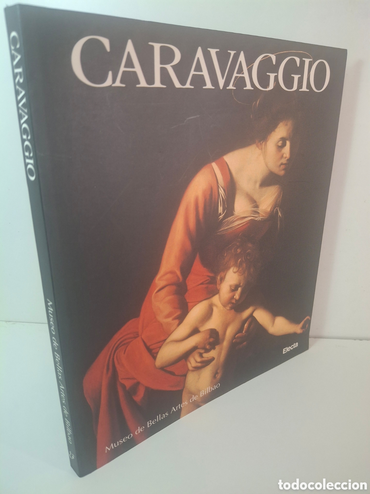 Libros de segunda mano: CARAVAGGIO, MUSEO BELLAS ARTES DE BIBAO-MUSEO DEL PRADO, EXPOSICI&Oacute;N 1999-2000, ELECTA, 2000