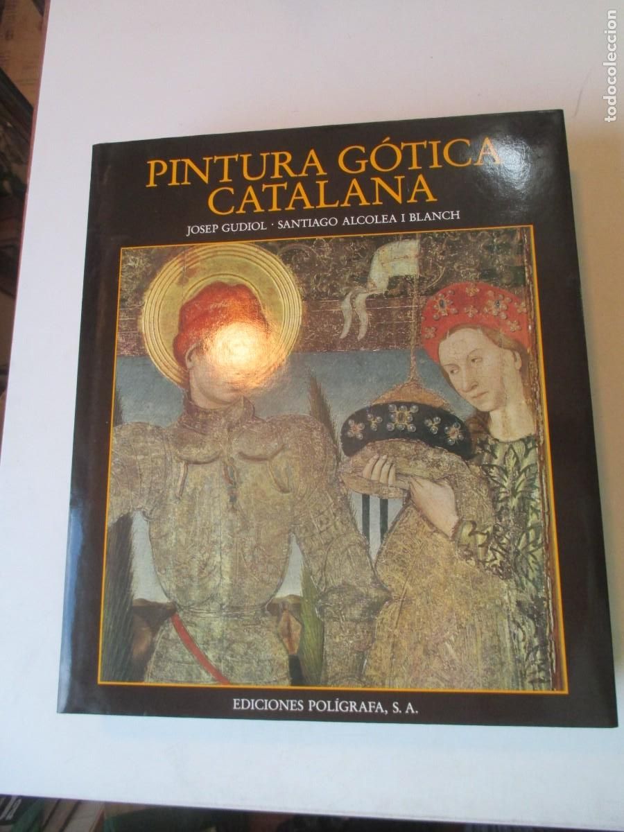 Libros de segunda mano: JOSEP GUDIOL, SANTIAGO ALCOLEA Pintura g&oacute;tica catalana W41340