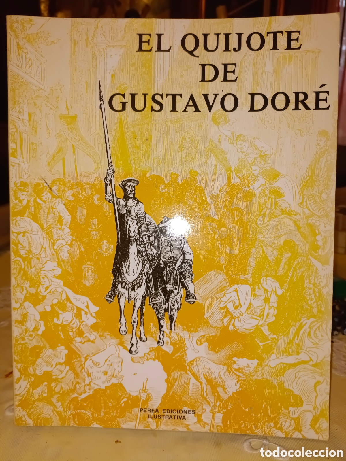 Libros de segunda mano: El Quijote de Gustavo Dor&eacute;