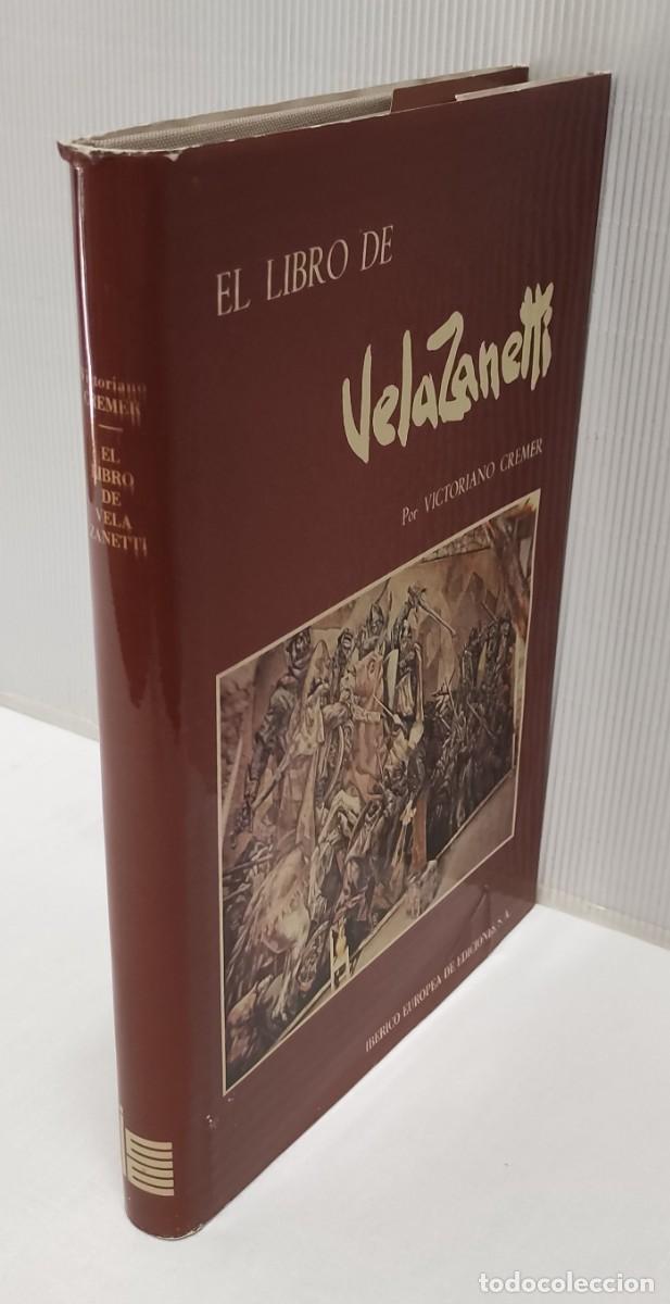 Libros de segunda mano: EL LIBRO DE VELAZANETTI. VICTORIANO CREMER.