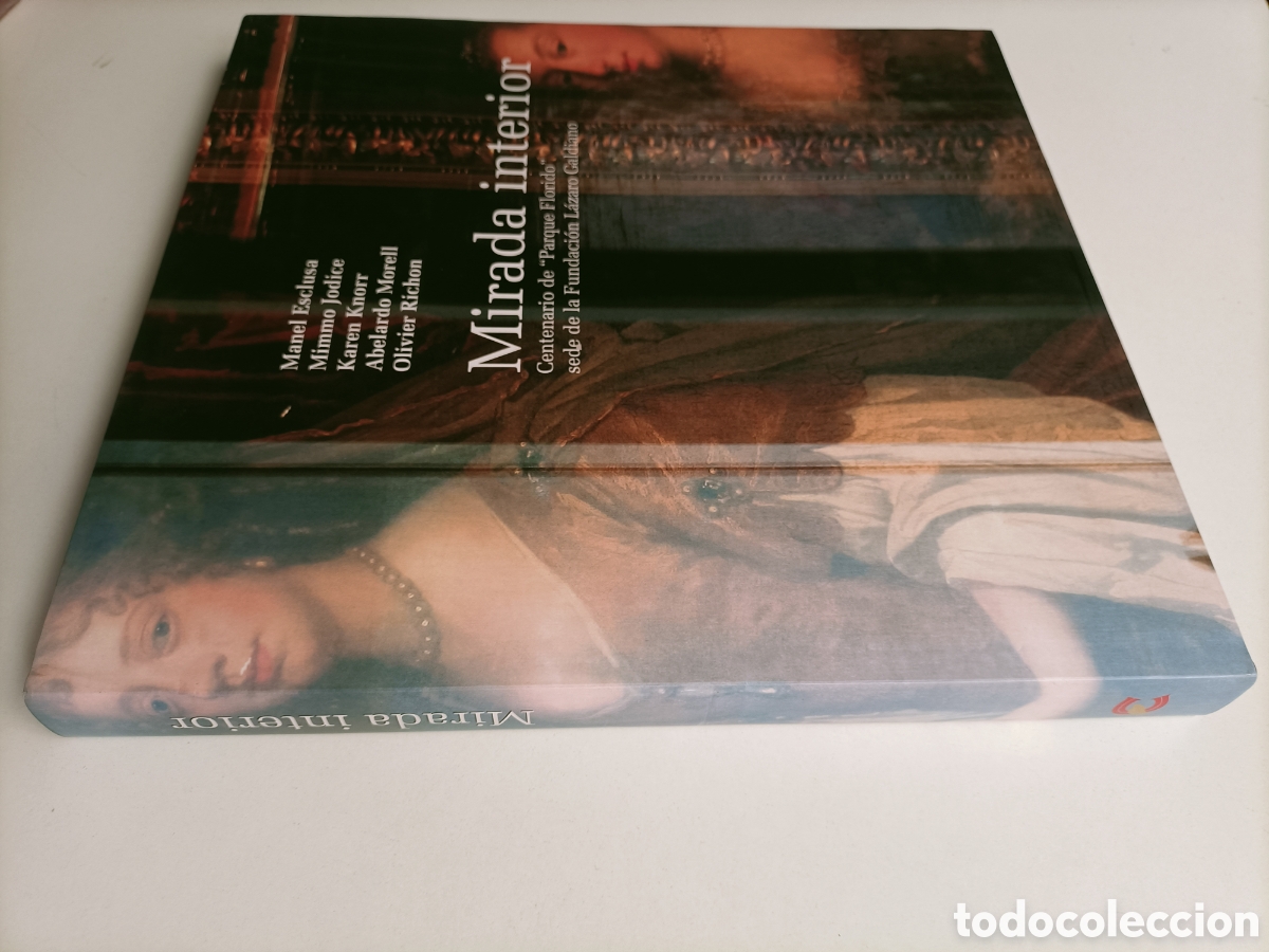 Libros de segunda mano: Mirada interior. Centenario parque florido L&aacute;zaro Galdiano. 5 fot&oacute;grafos