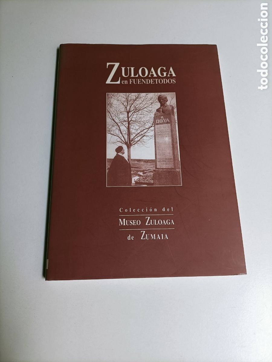 Libros de segunda mano: Zuloaga en Fuendetodos. Colecci&oacute;n del Museo zuloaga de Zumaia