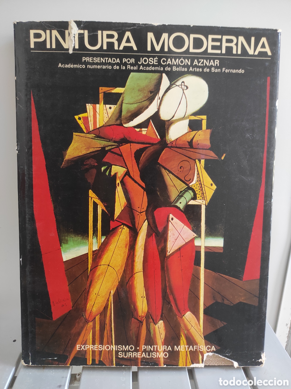 Libros de segunda mano: PINTURA MODERNA. TOMO V EXPRESIONISMO. PINTURA METAF&Iacute;SICA. SURREALISMO. JOS&Eacute; CAM&Oacute;N AZNAR.