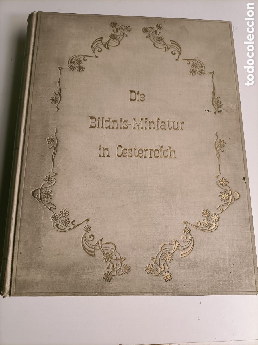 Libros de segunda mano: Die Bildnis Miniatur in cesterreich von 1750 bis 1850 Vien 1907 texto aleman retrato en miniatura