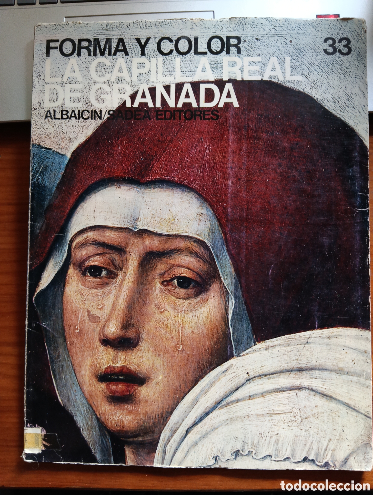 Libros de segunda mano: Forma y color, La capilla Real de Granada, Albaicin/ Sadea Editores