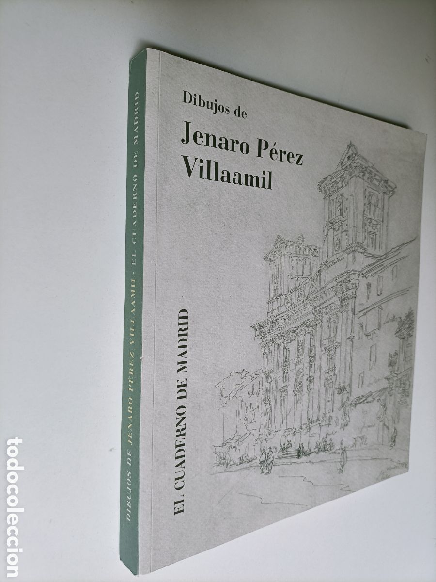 Libros de segunda mano: Dibujos de Jenaro P&eacute;rez Villaamil El cuaderno de Madrid