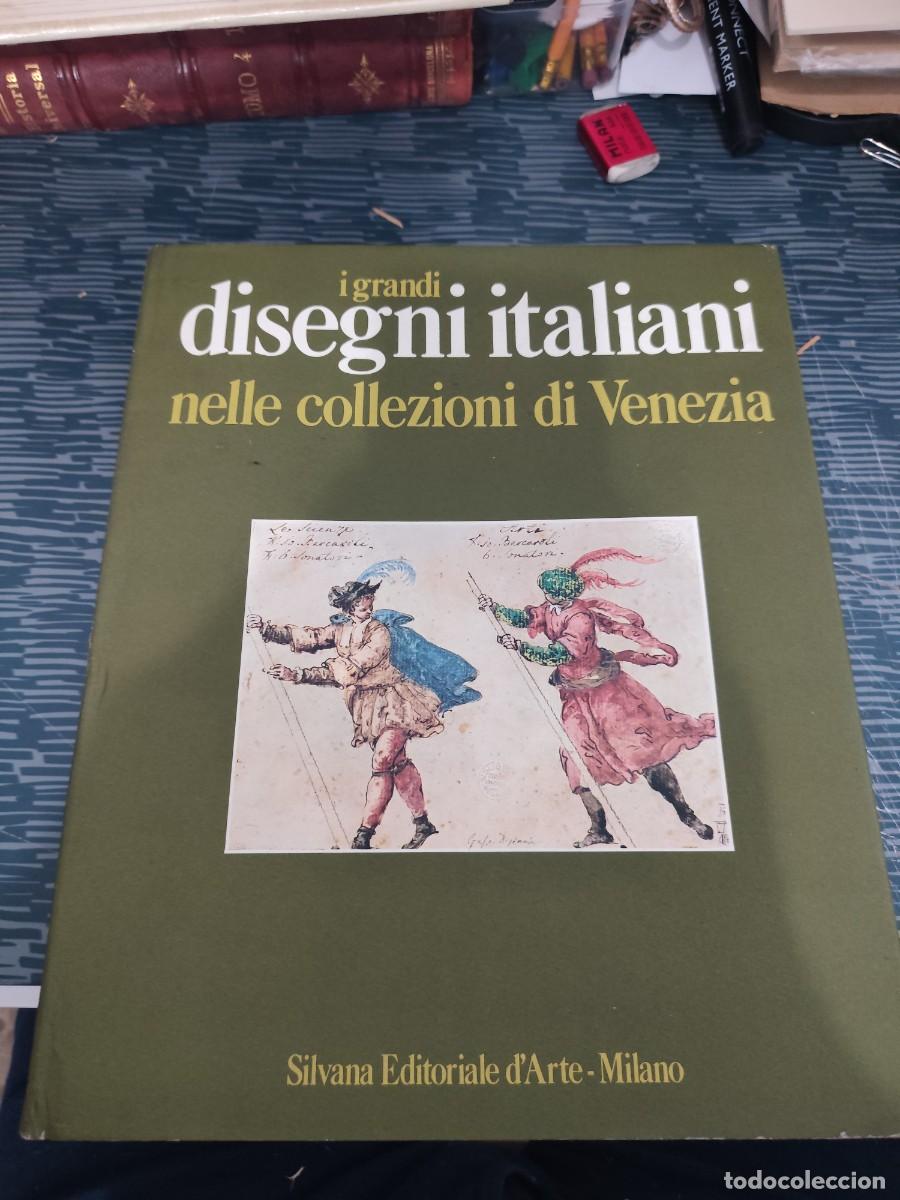 Libros de segunda mano: I GRANDI DISEGNI ITALIANI NELLE COLLEZIONI DI VENEZIA,TERISIO PIGNATTI,MILANO,314 P&Aacute;GINAS,VER FOTOS.