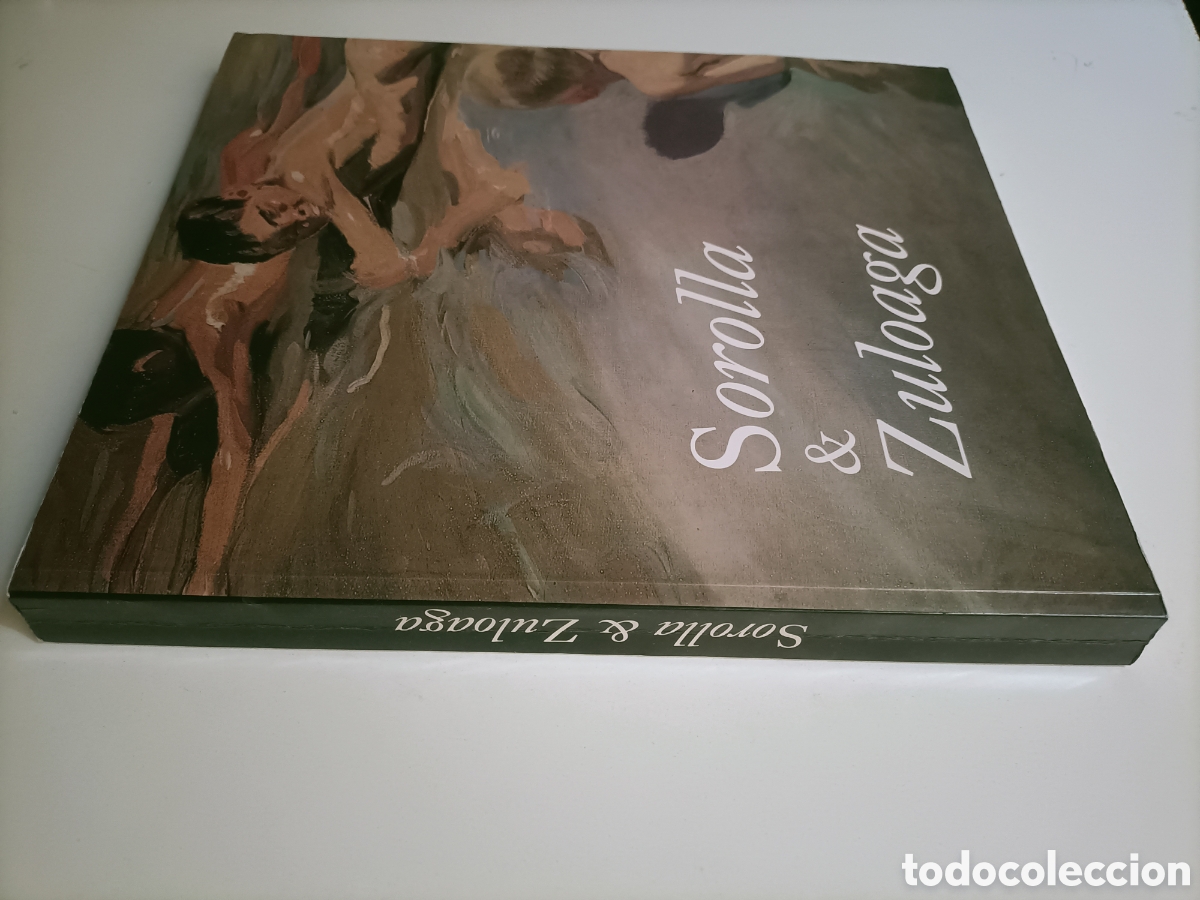 Libros de segunda mano: Sorolla & zuloaga. Dos visiones para un cambio de siglo. Museo de Bellas artes de Bilbao 1998