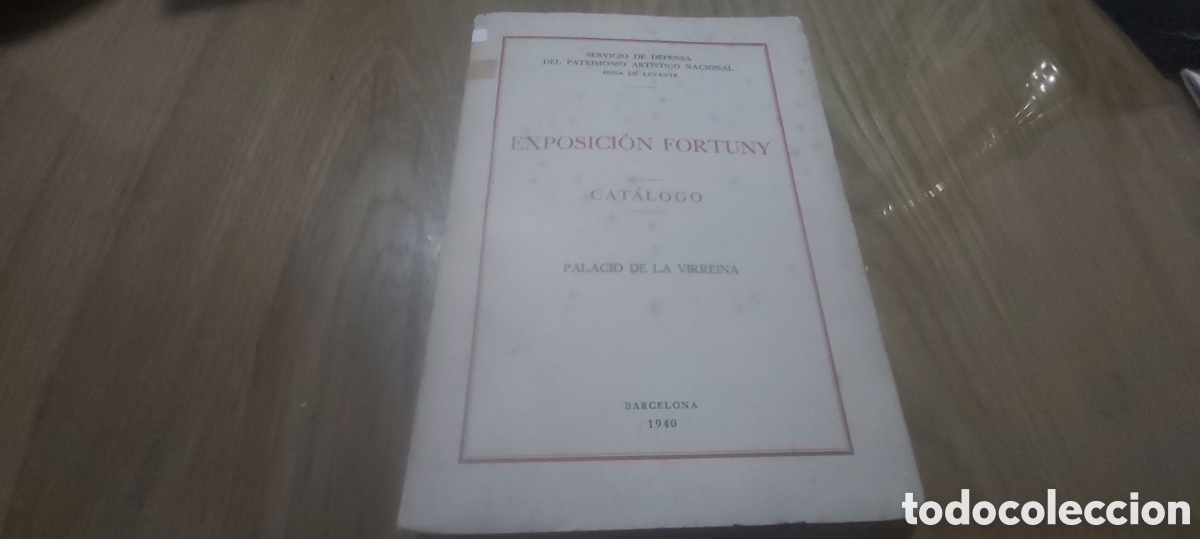 Libros de segunda mano: EXPOSICION FORTUNY. CATALOGO. PAKACIO DE LA VIRREINA. BARCELONA 1940
