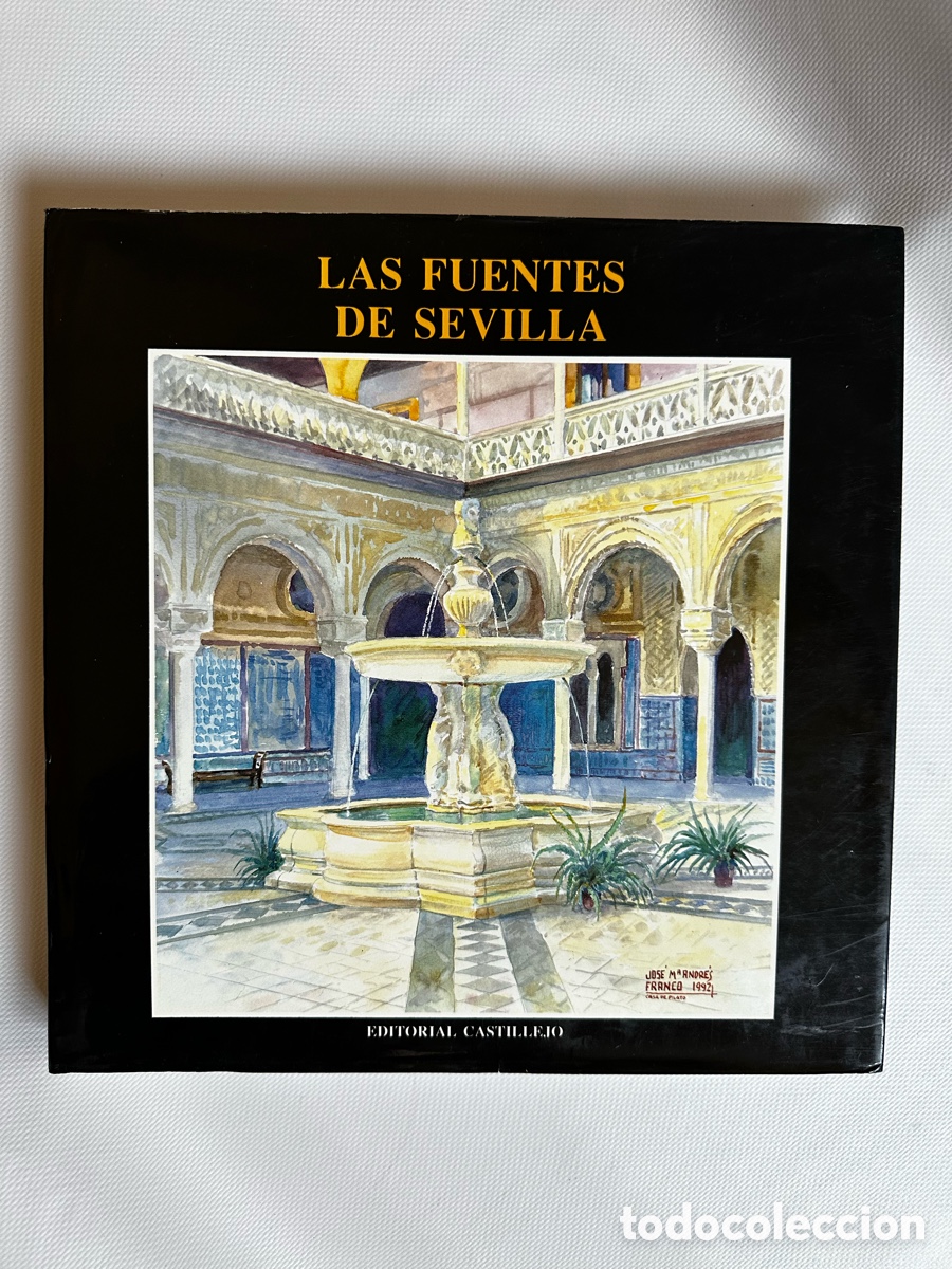 Libros de segunda mano: LAS FUENTES DE SEVILLA (26 acuarelas) - Editorial Castillejo - Sevilla 1992