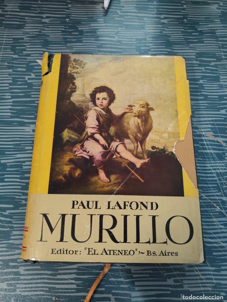 Libros de segunda mano: MURILLO, BIOGRAF&Iacute;A CR&Iacute;TICA,PAUL LAFOND,EL ATENEO EDITORIAL,185 P&Aacute;GINAS.