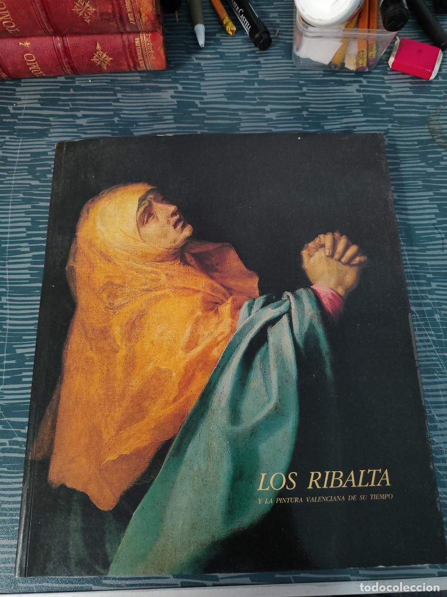 Libros de segunda mano: LOS RIBALTA Y LA PINTURA VALENCIANA DE SU TIEMPO, FERNANDO BENITO DOMENECH, MUSEO DEL PRADO,1987.