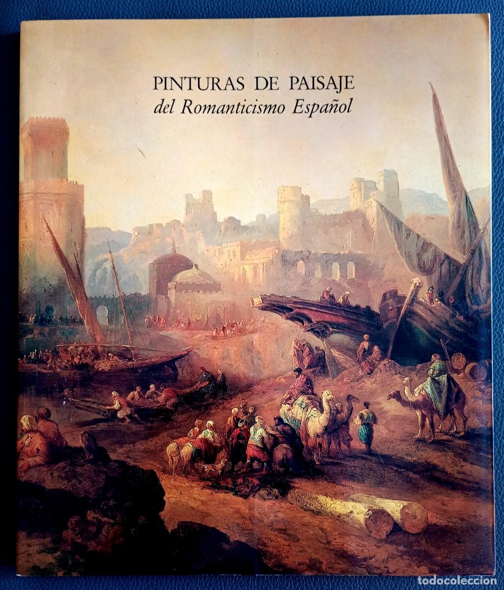 Libros de segunda mano: VV. AA. . Pinturas de paisaje del romanticismo espa&ntilde;ol