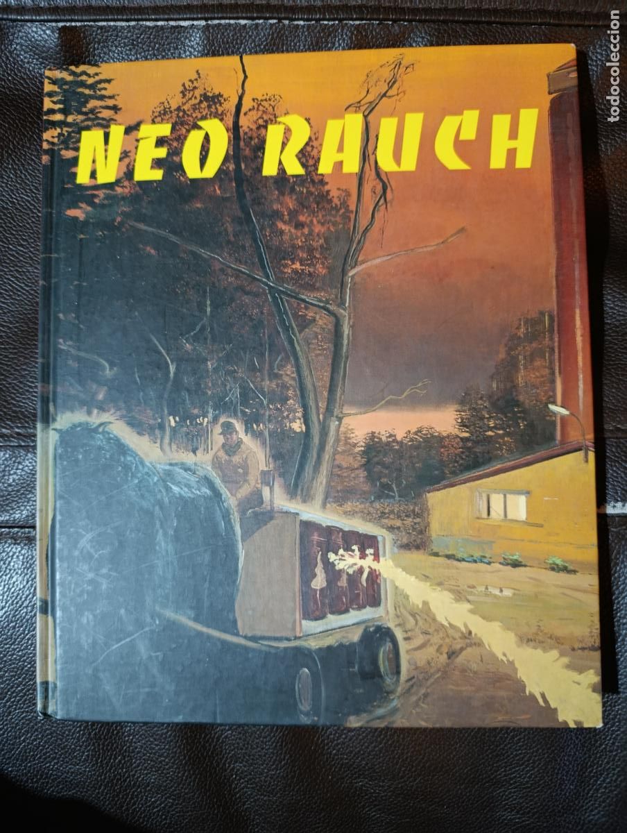 Libros de segunda mano: NEO RAUCH CAC MALAGA 2005