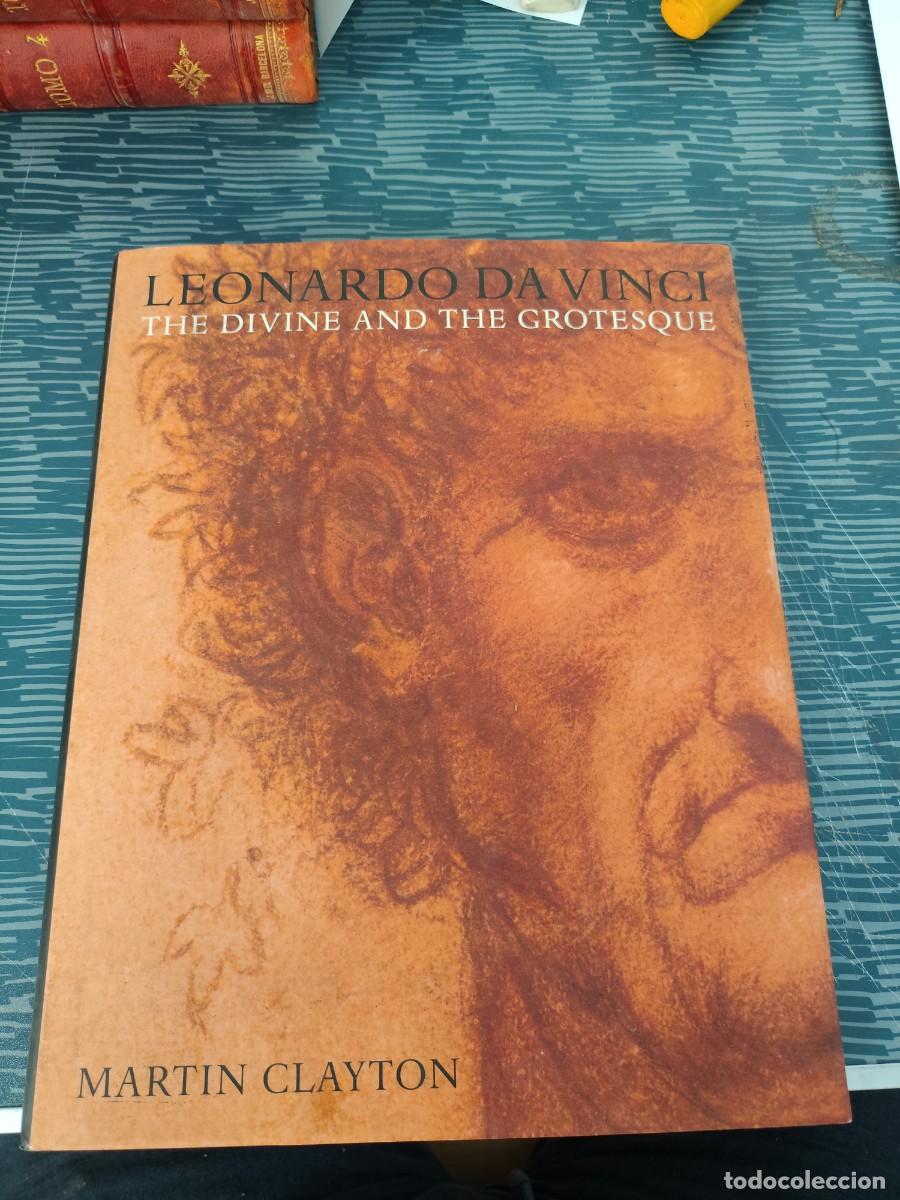 Libros de segunda mano: LEONARDO DA VINCI,THE DIVINE AND THE GROTESQUE,MARTIN CLAYTON,2002,192 P&Aacute;G.