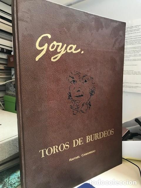 Libros de segunda mano: GOYA TOROS DE BURDEOS EDICI&Oacute;N FACS&Iacute;MIL A TAMA&Ntilde;O ORIGINAL-LA TAUROMAQUIA CASARIEGO
