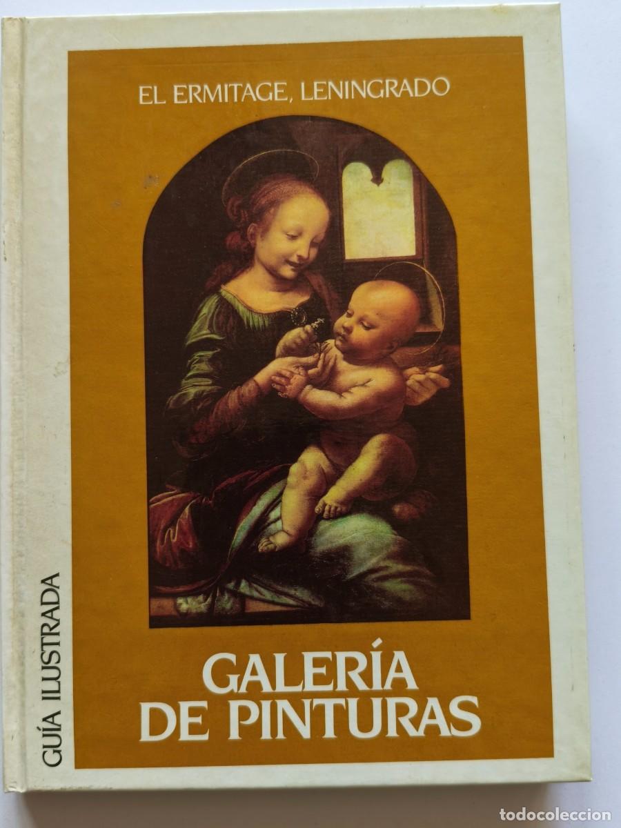 Libros de segunda mano: Libro Galer&iacute;a de Pinturas. El Ermitage. Leningrado.