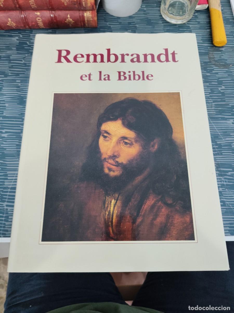 Libros de segunda mano: REMBRANDT ET LA BIBLE,VBI EDITORIAL,1990,447 P&Aacute;GINAS,VER FOTOS Y SUMARIO.