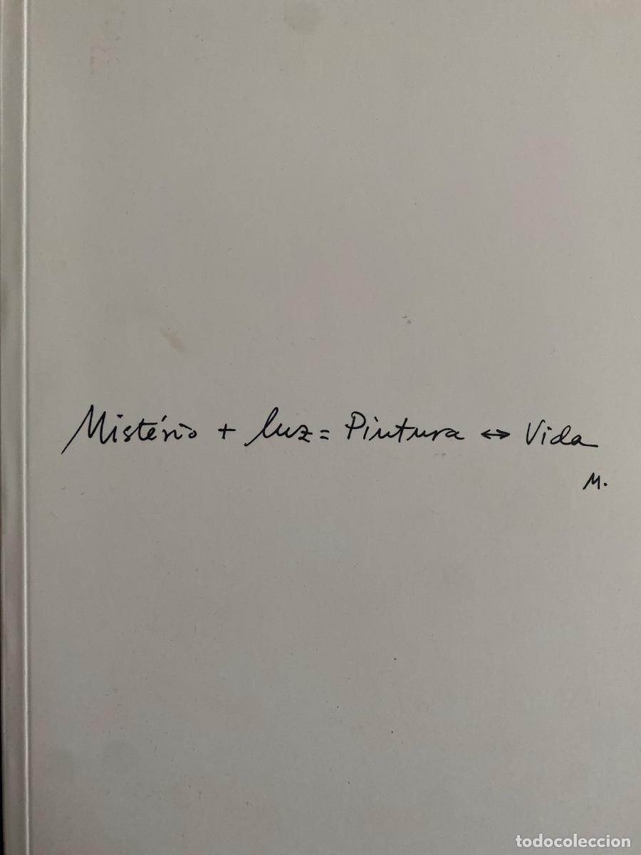 Libros de segunda mano: Cat&aacute;logo exposici&oacute;n Misterio + luz = Pintura - Vida. Manuel Moldes