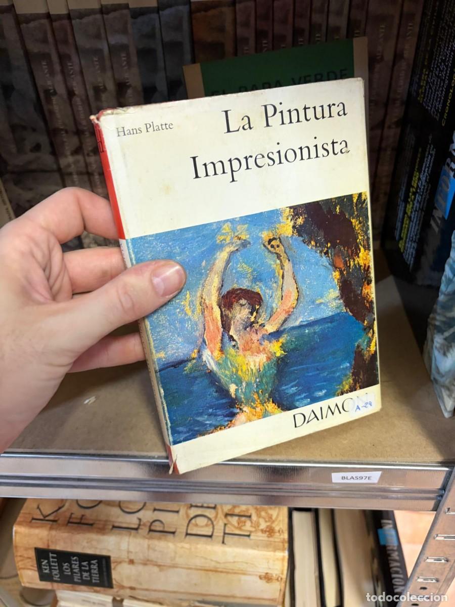 Libros de segunda mano: BLAS97E La Pintura Impresionista &mdash; Hans Platte &mdash; DAIMON.