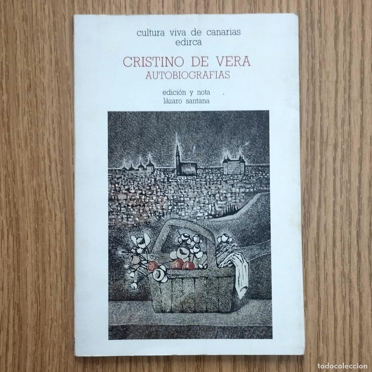 Libros de segunda mano: Libro CRISTINO DE VERA - AUTOBIOGRAF&Iacute;A | EDIRCA | Tenerife - Canarias
