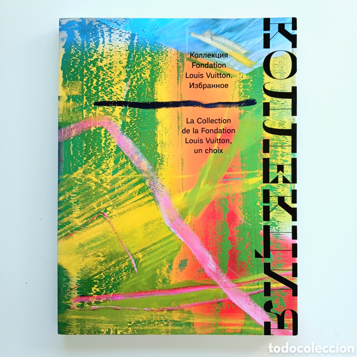 Libros de segunda mano: La Collection de la Fondation Louis Vuitton, un choix
