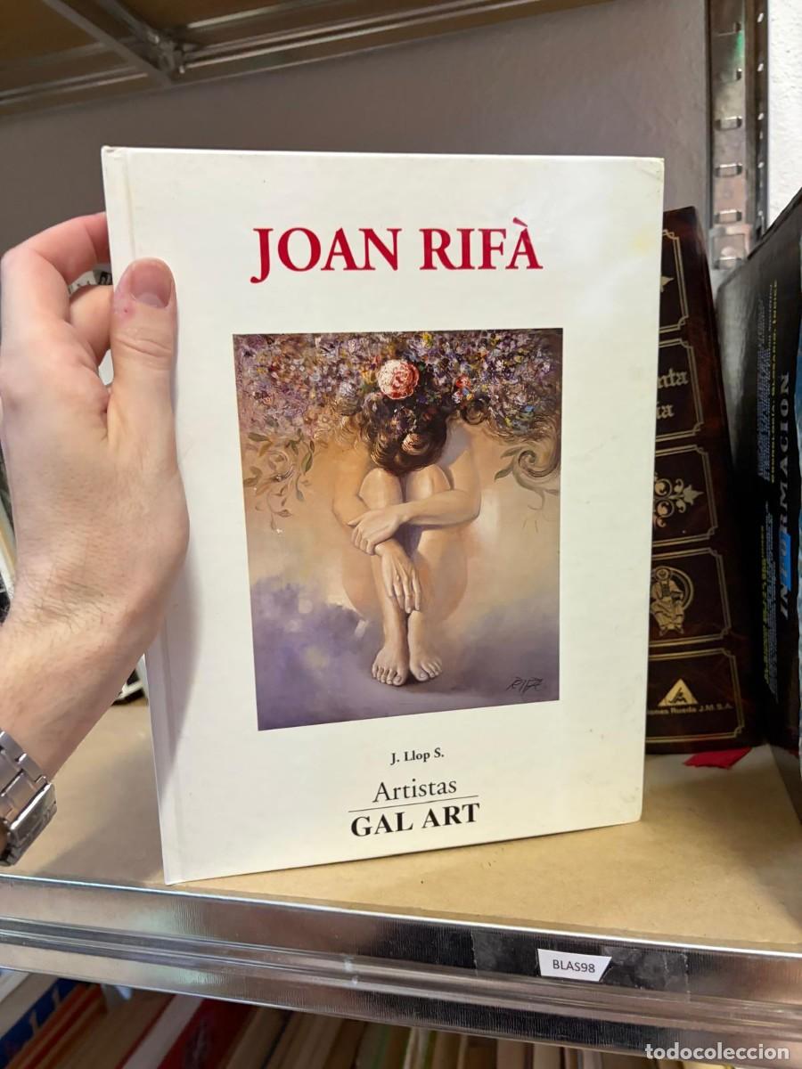 Libros de segunda mano: BLAS98 Joan Rif&agrave; &ndash; J. Llop S. &ndash; Artistas GAL ART