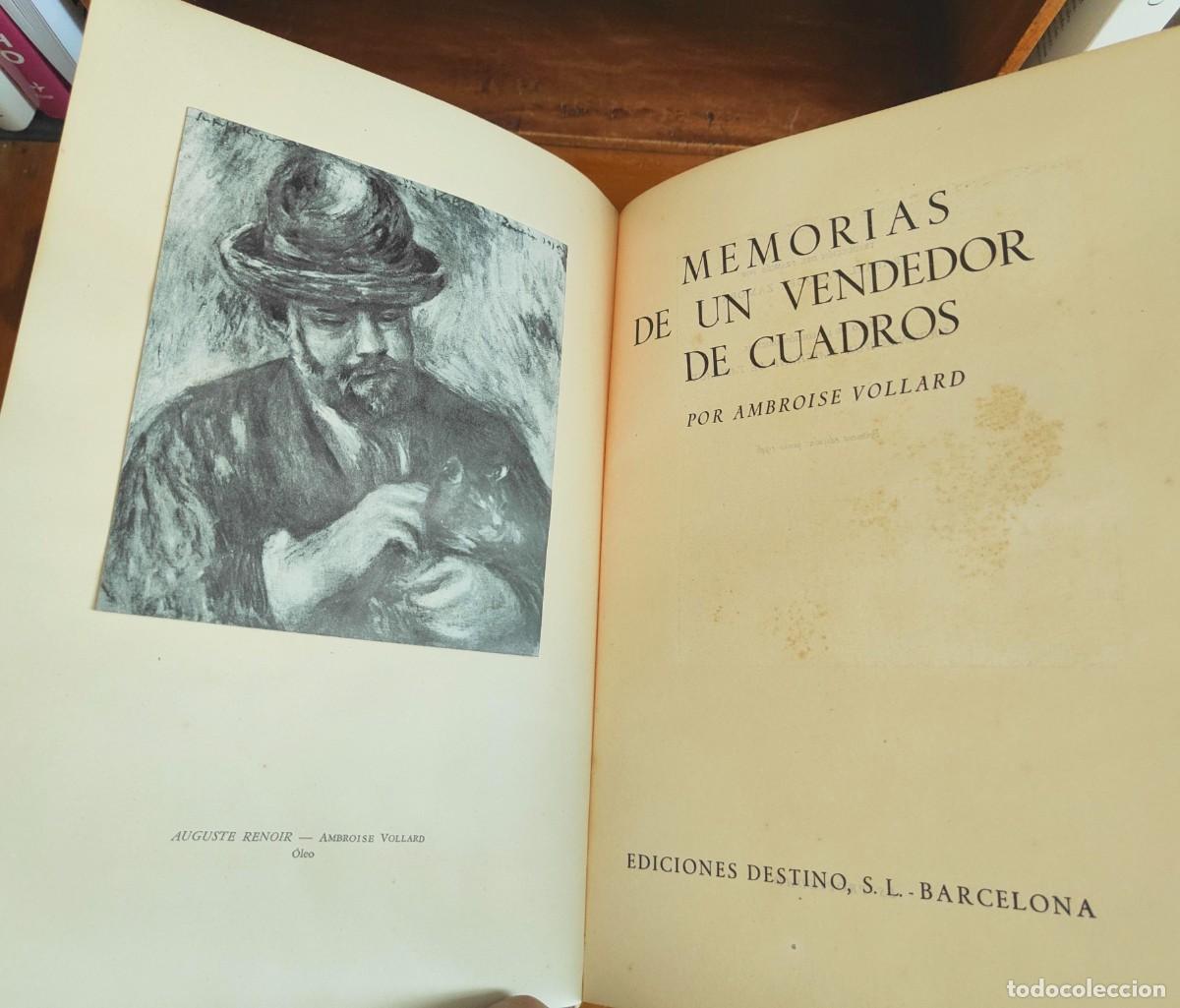 Libros de segunda mano: MEMORIAS DE UN VENDEDOR DE CUADROS,AMBROISE VOLLARD, EDICIONES DESTINO,1946,380 P&Aacute;GINAS